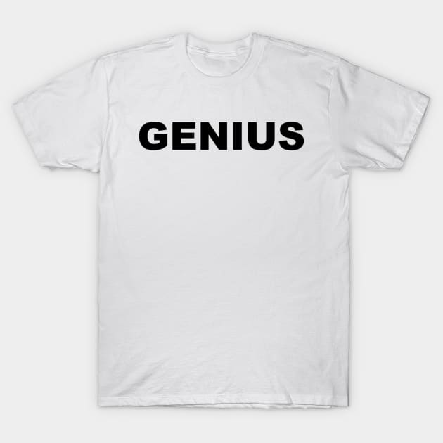 Genius T-Shirt by Stuntman Brick